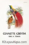 Cennette Gibiyim