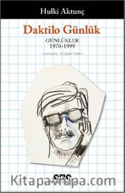 Daktilo Günlük <br /> Günlükler 1970-1999