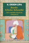 Rüyalar, Evliyalar, Kehanetler & Hoca Sadeddîn Efendi’nin Selîmname’si