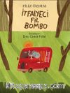 İtfaiyeci Fil Bombo