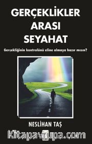 Gerçeklikler Arası Seyahat