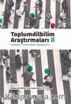 Toplumdilbilim Araştırmaları II (Kuramsal ve Uygulamalı Yaklaşımlar)
