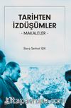 Tarihten İzdüşümler & Makaleler