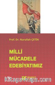 Milli Mücadele Edebiyatımız