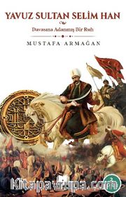 Yavuz Sultan Selim Han