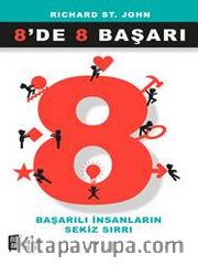 8'de 8 Başarı <br /> Başarılı İnsanların Sekiz Sırrı