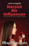 Narsist Bir Influencer