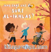 Was sagt uns die Sure Al-Ikhlas? (Almanca İhlas Sûresi Bize Ne Anlatıyor?)