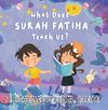 What Does Surah Fatıha Teach Us? (İngilizce Fatiha Sûresi Bize Ne Anlatıyor?)