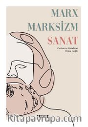 Marx Marksizm Sanat