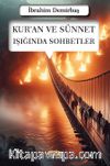 Kur’an ve Sünnet Işığında Sohbetler