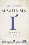 Misafir-Sin I İşaret V