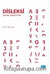 Disleksi & Okuma Yazma Kitabı