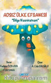 Adsız Ülke Efsanesi “Bilge Nasniratnam”