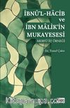 İbnü'l Hacib ve İbn Malik'in Mukayesesi Merfu'at Örneği