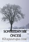 Sonsuzdan Bir Öncesi