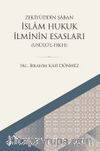 İslam Hukuk İlminin Esasları Usulül Fıkh