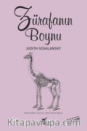 Zürafanın Boynu: Oluşum Romanı
