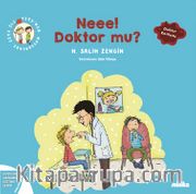Çıtı ile Pıtı’nın Maceraları: Neee! Doktor mu? 