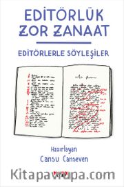 Editörlük Zor Zanaat