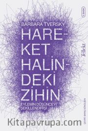 Hareket Halindeki Zihin