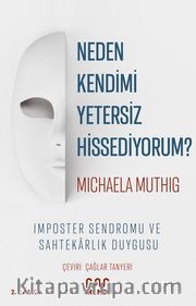 Neden Kendimi Yetersiz Hissediyorum?