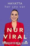 Hayatta Her Şey Var