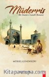Müderris & Bir İmam-ı Gazali Romanı