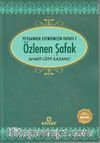 Özlenen Şafak / Peygamber Efendimizin Hayatı 1