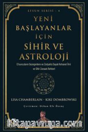 Yeni Başlayanlar İçin Sihir ve Astroloji