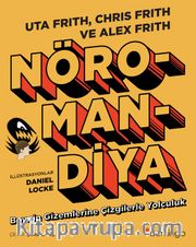 Nöromandiya: Beynin Gizemlerine Çizgilerle Yolculuk