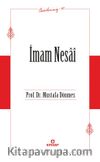 İmam Nesaî / Öncülerimiz 40