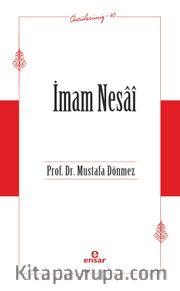 İmam Nesaî / Öncülerimiz 40
