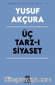 Üç Tarz-ı Siyaset