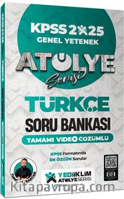 2025 KPSS Genel Yetenek Atölye Serisi Türkçe Tamamı Video Çözümlü Soru Bankası