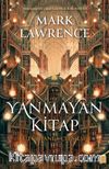 Yanmayan Kitap / Kütüphane Üçlemesi 1 (Ciltli)