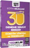 2025 KPSS Eğitim Bilimleri 30 Popüler Öğretim Yöntem ve Teknikleri Tamamı Çözümlü Deneme Sınavı
