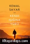 Kendi Işığına Yürü