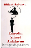 Emredin Şiirsel Anlatayım