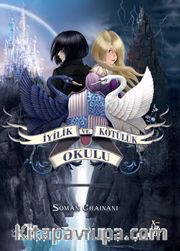 İyilik ve Kötülük Okulu 1