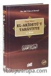 El-Akidetü't Tahaviyye ve Şerhi ciltli