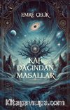Kaf Dağından Masallar