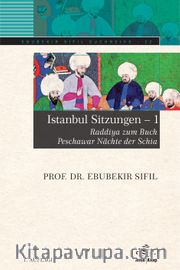 Istanbul Sitzungen 1 <br /> Raddiya zum Buch Peschawar Nächte der Schia