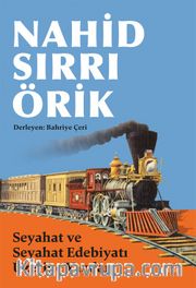 Seyahat ve Seyahat Edebiyatı Üzerine Yazılar 