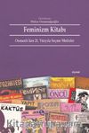 Feminizm Kitabı & Osmanlı’dan 21. Yüzyıla Seçme Metinler