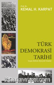 Türk Demokrasi Tarihi <br /> Sosyal, Kültürel, Ekonomik Temeller