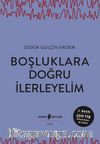 Boşluklara Doğru İlerleyelim