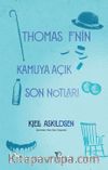 Thomas F’nin Kamuya Açık Son Notları