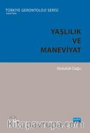 Yaşlılık ve Maneviyat