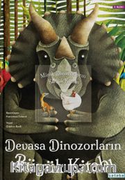 Devasa Dinozorların Büyük Kitabı <br /> Minik Dinozorların Küçük Kitabı